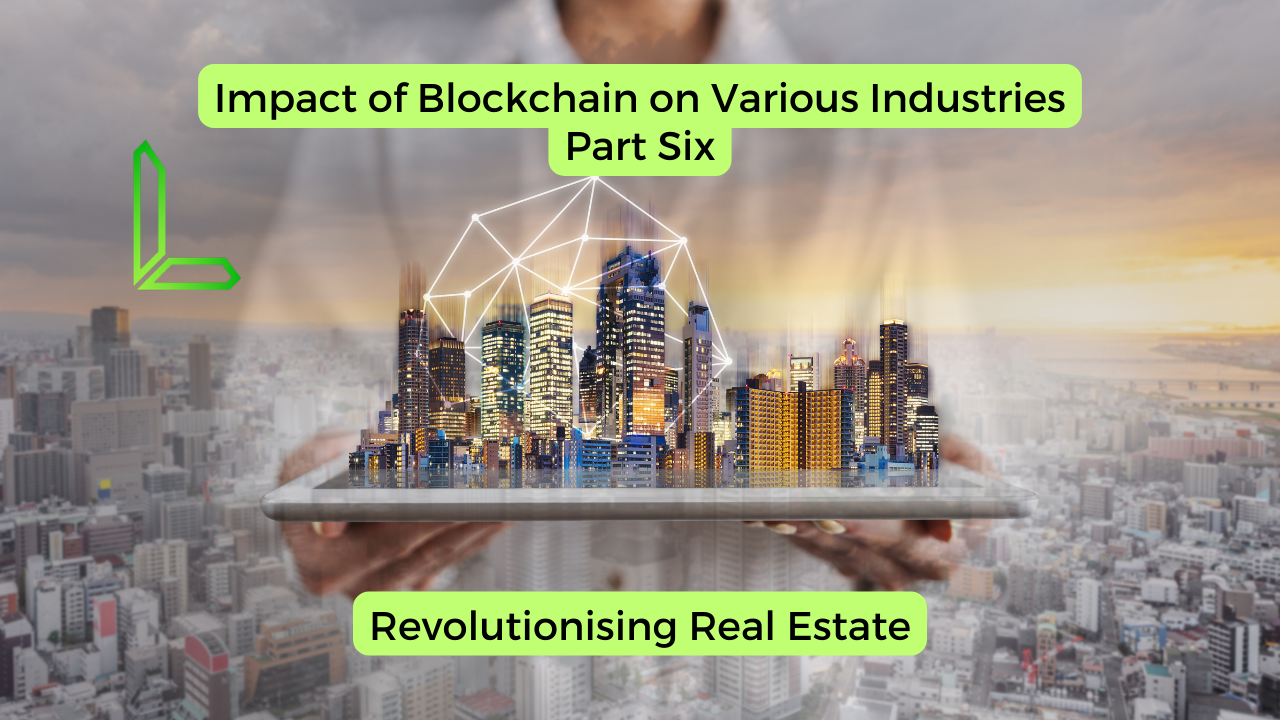 blockchain and Real Estate