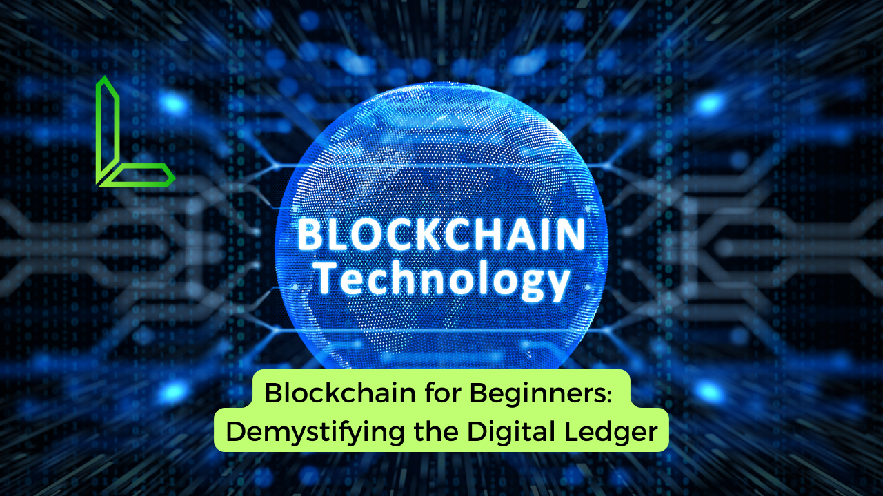 Demystifying the Digital Ledger